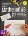 Mathematize It! [Grades 6-8]