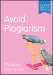 Avoid Plagiarism