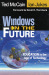 Windows on the Future