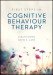 First Steps in Cognitive Behaviour Therapy