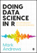 Doing Data Science in R