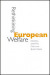 Rethinking European Welfare