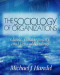 The Sociology of Organizations