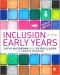 Inclusion in the Early Years