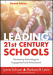 Leading 21st Century Schools