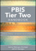 The PBIS Tier Two Handbook