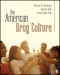 The American Drug Culture