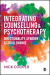 Integrating Counselling & Psychotherapy