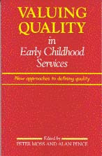 Valuing Quality in Early Childhood Services