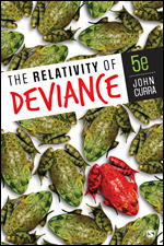 The Relativity of Deviance