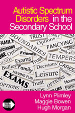 Autistic Spectrum Disorders in the Secondary School