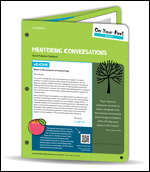 On-Your-Feet Guide: Mentoring Conversations