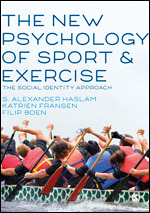 The New Psychology of Sport and Exercise