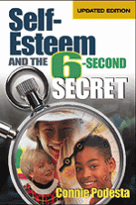 Self-Esteem and the 6-Second Secret