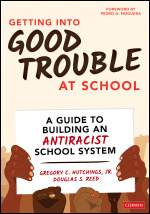 Getting Into Good Trouble at School
