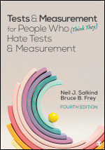 Tests & Measurement for People Who (Think They) Hate Tests & Measurement