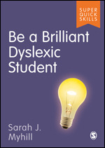 Be a Brilliant Dyslexic Student