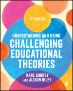 Understanding and Using Challenging  Educational Theories