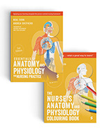 Essentials of Anatomy and Physiology & The Nurse's Anatomy and Physiology Colouring Book, 3 ed.