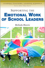 Supporting the Emotional Work of School Leaders