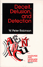 Deceit, Delusion, and Detection
