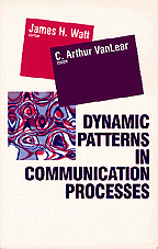 Dynamic Patterns in Communication Processes