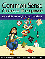 Common-Sense Classroom Management for Middle and High School Teachers