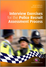 Interview Exercises for the Police Recruit Assessment Process