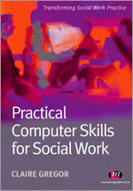 Practical Computer Skills for Social Work