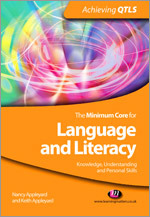 The Minimum Core for Language and Literacy: Knowledge, Understanding and Personal Skills