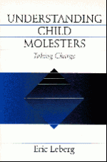 Understanding Child Molesters