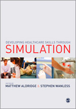 Developing Healthcare Skills through Simulation