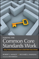 Making the Common Core Standards Work
