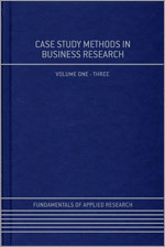 Case Study Methods in Business Research