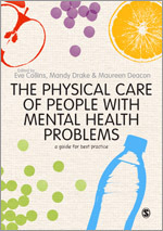 The Physical Care of People with Mental Health Problems