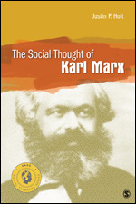 The Social Thought of Karl Marx