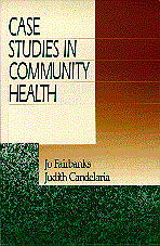 Case Studies in Community Health