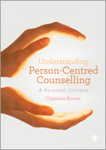 Understanding Person-Centred Counselling