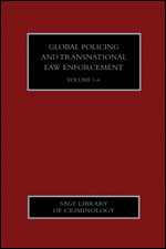 Global Policing and Transnational Law Enforcement