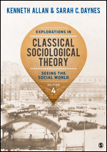 Explorations in Classical Sociological Theory
