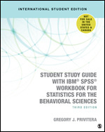 Student Study Guide With IBM® SPSS® Workbook for Statistics for the Behavioral Sciences