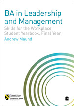 BA in Leadership and Management: Skills for the Workplace Student Yearbook, Final Year