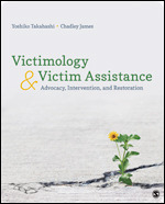 Victimology and Victim Assistance