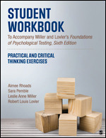 Student Workbook To Accompany Miller and Lovler’s Foundations of Psychological Testing
